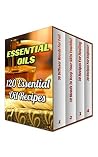 Essential Oils: 120 Essential Oil Recipes Essential Oils: 120 Essential Oil Recipes