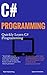 C# Programming: Quickly Learn C# Programming (Coding For Beginners)
