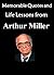 Memorable Quotes and Life Lessons from ARTHUR MILLER (Death of a Salesman, All My Sons)