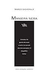 Maniera nera Maniera nera