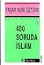 400 Soruda İslam