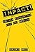IMPACT!: Deliver Presentati...