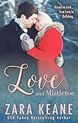 Love and Mistletoe