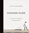 Chasing Slow: Cou...