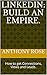 LinkedIn: Build an Empire.:...