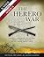 The Herero War by Roy Jones