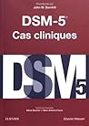 Dsm-5: Cas Cliniques 2e Éd.