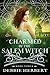 Charmed by the Salem Witch (Appalachian Magic #3)