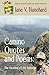 Camino Quotes and Poems: The Meaning of the Journey (Woman On Her Way Book 5)