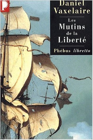 Les Mutins de la liberté (Mass Market Paperback)