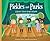 Pickles and Parks: A Readers' Theater Script and Guide