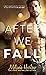 After We Fall (After We Fal...
