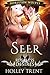 Seer by Holley Trent