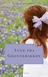 Anne fra Grønneba...