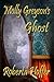 Molly Greyson's Ghost