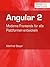 Angular 2: Moderne Frontends für alle Plattformen entwickeln (shortcuts 201) (German Edition)