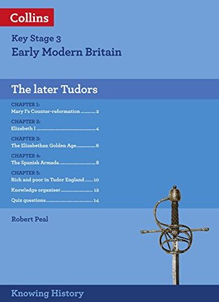 KS3 History The Later Tudors (Knowing History)