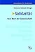 Solidarität: Vom Wert der Gemeinschaft (German Edition)