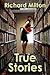True Stories