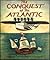 The Conquest of the Atlantic