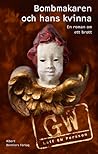 Bombmakaren och h...