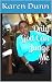 Only God Can Judge Me by Karen Dunn