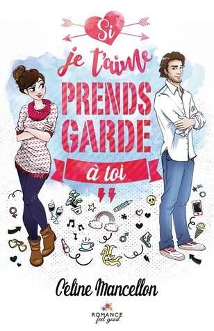 Si je t'aime, prends garde à toi !