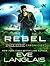 Rebel (Space Gypsy Chronicles, #3)
