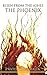 Risen From The Ashes: The P...