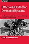 Effective Multi-Tenant Distributed Systems