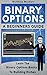 Binary Options: A Beginner'...