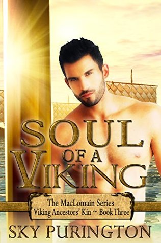Soul of a Viking (The MacLomain: Viking Ancestors' Kin #3)