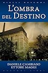 L'ombra del destino (Rusconi Libri) (Italian Edition)