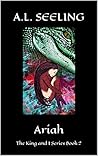 Ariah (The King and I Series #2)
