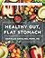 Healthy Gut, Flat Stomach by Danielle Capalino