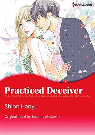 Practiced Deceiver (Kindle Edition)
