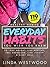 Healthy Habits Vol 3: 119 Everyday Habits You WISH You KNEW to Lose Weight, Live Healthy, Feel Energized, Live Longer & Sleep Well!