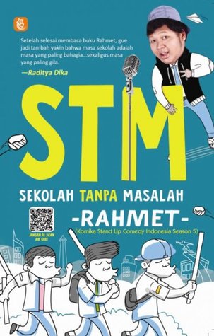 STM (Sekolah Tanpa Masalah)