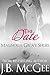 The Date (Magnolia Grove Book 2)