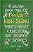 A Massive Book Full of FECKIN' IRISH SLANG that's Great Craic for Any Shower of Savages (The Feckin' Collection)