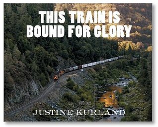 This Train Is Bound for Glory (Hardcover)