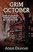 Grim October