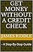 Get Money Without A Credit ...