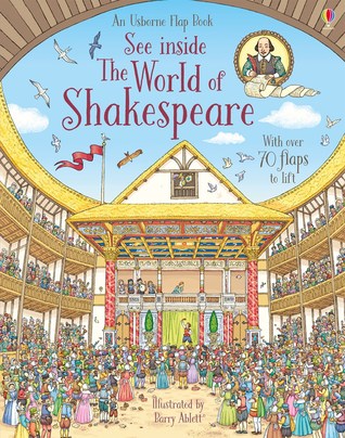 See Inside the World of Shakespeare (Usborne Flap Book)