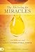 The Anointing for Miracles:...