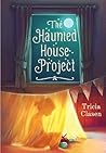 Book cover for The Haunted House Project
