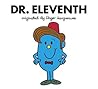 Dr. Eleventh by Adam Hargreaves