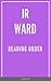 READING ORDER: J.R. WARD: SERIES LIST: The Black Dagger Brotherhood Series List, Fallen Angels Series, The Bourbon Kings, and All Other Books