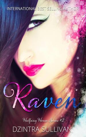 Raven (Halfway House, #2)