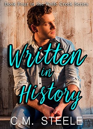 Written in History (Wolfe Creek, #4)